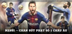 Messi – Chân sút phạt số 1 châu Âu